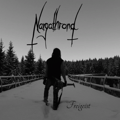 Nargathrond (GER) : Freigeist